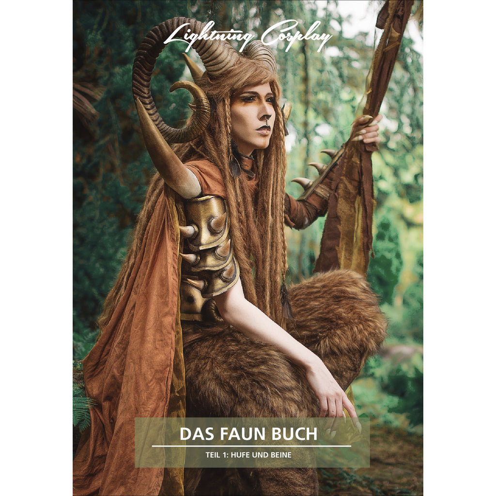 Das Faun Buch: Hufe und Beine Tutorial Buch - Lightning Cosplay (Deutsch) – Cosplay Tutorial Buch kaufen bei mamike.de