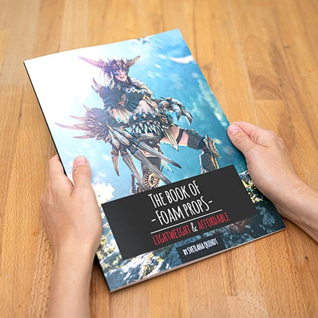 The Book of Foam Props: Lightweight & Affordable - Svetlana Quindt (Kamui Cosplay) (Englisch)